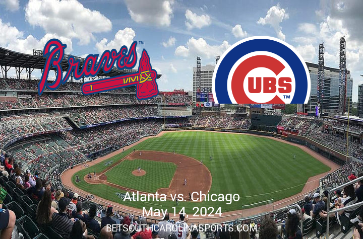 Anticipated MLB Showdown: Chicago Cubs Versus Atlanta Braves on May 14, 2024